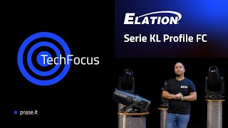 Tech Focus  Elation Serie KL Profile FC [upl. by Ronaele957]