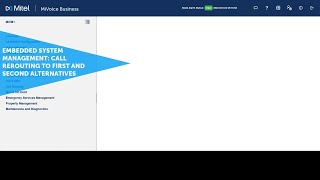 Embedded System Management Call Rerouting to First and Second Alternative MiVoice Business [upl. by Nnazus]