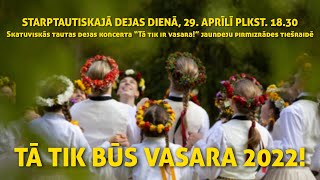 TĀ TIK BŪS VASARA 2022 [upl. by Trini]