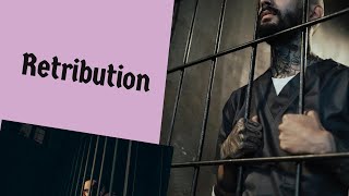 Retribution as a theory of punishment [upl. by Rooke559]