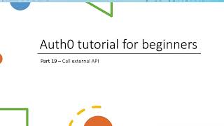 Auth0 tutorial part 19 How to Call External API in a Rule [upl. by Cammie]