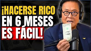 Cómo Dejar De Ser POBRE Y Hacerse RICO Em 6 MESES  Robert Kiyosaki [upl. by Ahsinned]