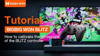 How to calibrate the gyroscope of the BLITZ controller [upl. by Noskcaj]