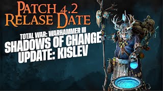 Shadow of Change DLC in 42  New Kislev units and relase date About damn time [upl. by Neehsas]