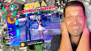 CONTINUES TO IMPRESS JOTTA A x Michely  Aleluia Reaction LTT Series [upl. by Beutler768]