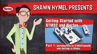 Getting Started with STM32 and Nucleo Part 1 Introduction to STM32CubeIDE and Blinky – DigiKey [upl. by Viglione]