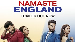 Namaste England Trailer  Arjun Kapoor Parineeti Chopra  Vipul Shah [upl. by Seline]