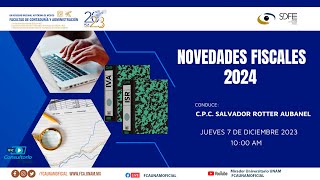 NOVEDADES FISCALES 2024 [upl. by Kile508]