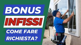 Bonus Infissi 2024 Risparmiare e Ottimizzare i Tuoi Investimenti [upl. by Belsky]