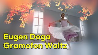 Eugen Doga · Gramofon Waltz [upl. by Bang]