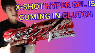 Xshot Hyper Gel is coming in Clutch [upl. by Becki62]