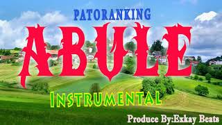 Patoranking  Abule Official Instrumental [upl. by Bartolemo964]