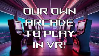 Quest 2 PCVR  Arcade Time Capsule  A Retro Arcade In VR [upl. by Oigroig]