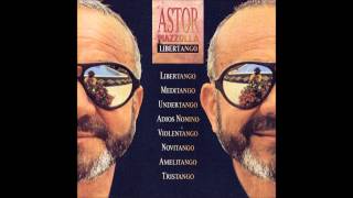 Astor Piazzolla  Violentango [upl. by Bengt]