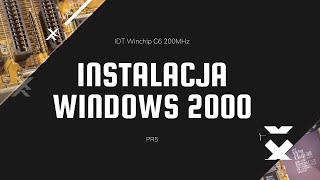 Abit PR5 IDT Winchip C6 200MHz  Instalacja Windows 2000 [upl. by Naiviv181]