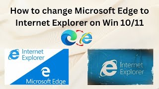 Microsoft Edge Just Got a HUGE Upgrade with Internet Explorer Mode edge to Internet Explorer [upl. by Ajaj962]