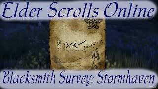 Blacksmith Survey Stormhaven Elder Scrolls Online [upl. by Nosille]