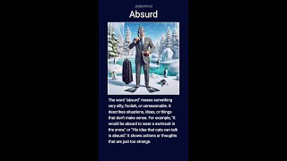 English word absurd adjective C1 [upl. by Thisbe]