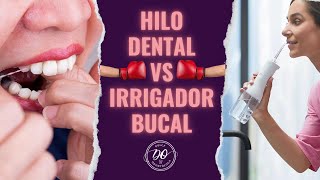 HILO DENTAL o IRRIGADOR BUCAL 🤔 ¿Cuál de los 2 será mejor para limpiarse ENTRE los dientes 🦷 [upl. by Maletta899]