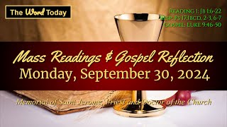 Todays Catholic Mass Readings amp Gospel Reflection  Monday September 30 2024 [upl. by Nonnag]