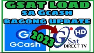 HOW TO LOAD GSAT USING GCASH  PAANO MAG LOAD NG GSAT SA GCASH 2023 [upl. by Aura]