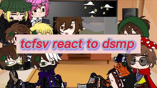 tcfsv react to dsmp vens WIP read description 122 WIP VIDEO [upl. by Leasim]