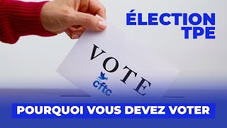 Élections TPE 2024  pourquoi voter CFTC [upl. by Enaujed]