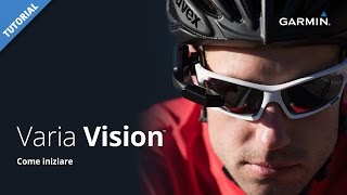 Introduzione a Garmin Varia Vision™ [upl. by Legge906]