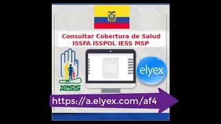 Consultar Cobertura de Salud ISSFA ISSPOL IESS MSP Servicio en Línea Ecuador [upl. by Nrubloc]