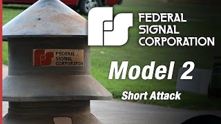 My 1989 Federal Signal Model 2  Short July 4th Attack [upl. by Malet]