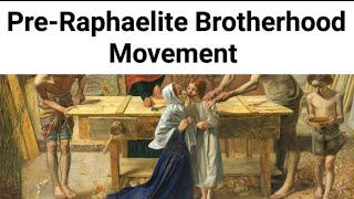 PreRaphaelite Brotherhood Movement [upl. by Fabiola]