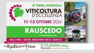 Le Radici del Vino Rauscedo 1113 ottobre 2024 [upl. by Faina]