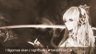 I lågornas sken  nightcore [upl. by Haduhey]