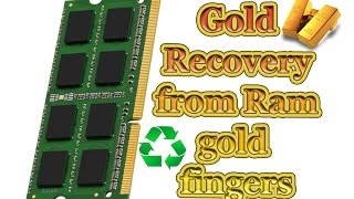 💰How to recover gold from ram gold fingers easy method💰 [upl. by Darrick]