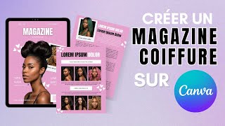 Créez un Magazine de Coiffure avec Canva  Guide Complet pour Coiffeuses ✂️📖 hairstylist [upl. by Dannel]