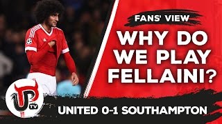 Why do we still play Fellaini  Ratings  Man United 01 Southampton [upl. by Amias]