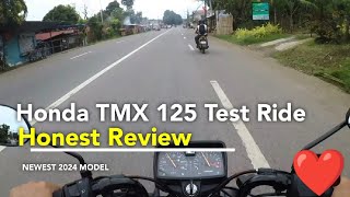 Test Drive Honda TMX 125 Newest Model  Honest Review [upl. by Abdu]