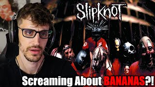 Bananas  SLIPKNOT  quotLiberatequot REACTION amp ANALYSIS [upl. by Osterhus]