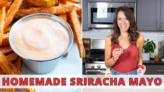 5Minute Spicy Sriracha Mayo Sauce Only 4 Ingredients [upl. by Ellora652]