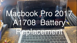 Macbook Pro 2017 Battery Replacement A1708 apple macbook diy repair [upl. by Lissner627]