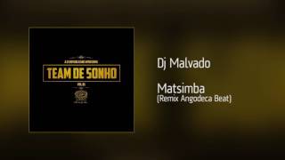 Dj Malvado  Matsimba  Remix Angodeca Beat [upl. by Burchett405]