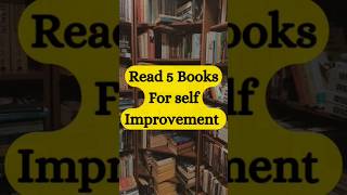 Read 5 Books For Self Improvement 📚 [upl. by Novla]