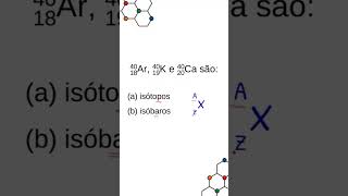 ISÓTOPOS X ISÓBAROS ⚛️ química quimica enem enem2024 vestibular vestibularuerj fuvest [upl. by Margherita]