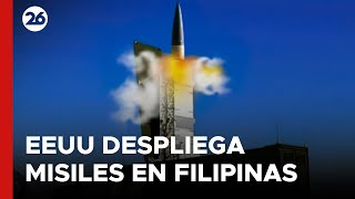 EEUU desplegó misiles en Filipinas ante la creciente tensión con China [upl. by Euqenimod423]