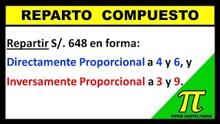 reparto proporcional compuesto  reparto proporcional inverso  reparto proporcional directo [upl. by Aniraz]