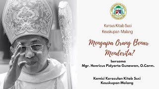 Kursus Kitab Suci Keuskupan Malang  Mgr Henricus Pidyarto Gunawan OCarm  24 Juli 2020 [upl. by Schreib]