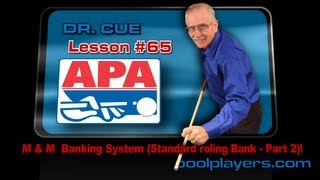 Dr Cue Pool Lesson 65 M amp M Banking System Standard Rolling Bank  Part 2 [upl. by Lucinda991]