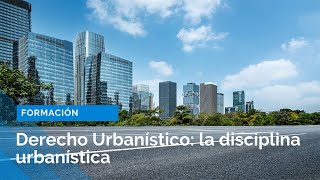 Derecho urbanístico [upl. by Esilana524]