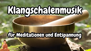 Klangschalenmeditation  Entspannung in nur 1 Stunde [upl. by Asum489]