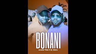 BONANI  vocalist Tblar ft Dj Sdeva [upl. by Pages]